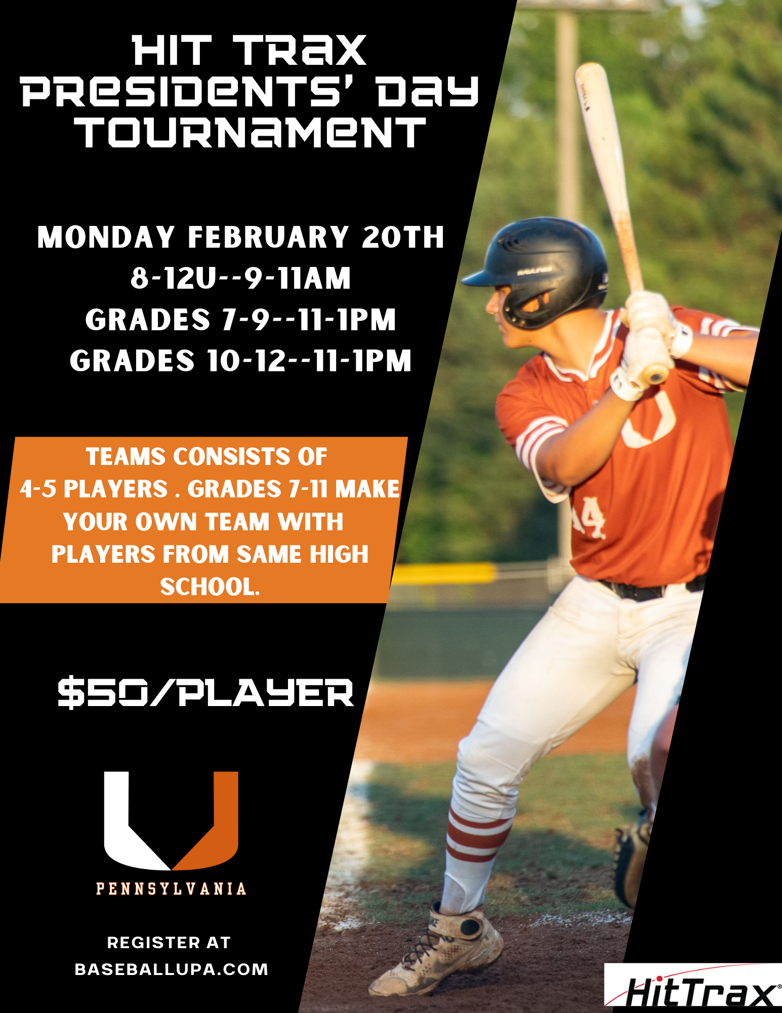 Hit Trax Presidents Day Tournament Flyer